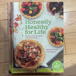 3/$40 - Honestly Healthy for Life Cookbook hardcover veggie vegetarian gf